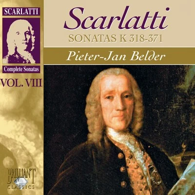 Scarlatti: Sonatas, Vol. VIII, Kk. 318-371 專輯 Luigi Attademo/Pieter-Jan Belder/Michelangelo Carbonara/Godelieve Schrama/Mie Miki