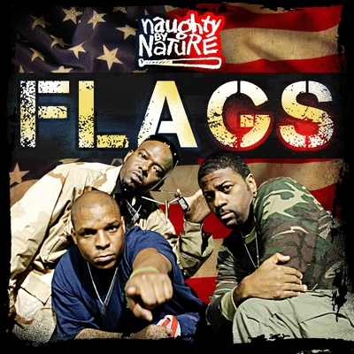 Flags 專輯 Naughty by Nature