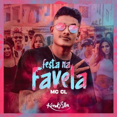 Festa na Favela 專輯 MC CL