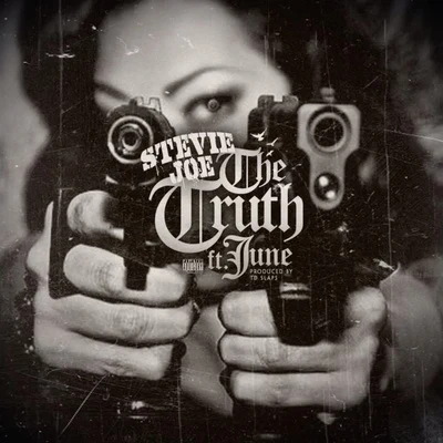 The Truth (feat. June) 专辑 Stevie Joe