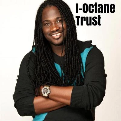 Trust 專輯 I-Octane