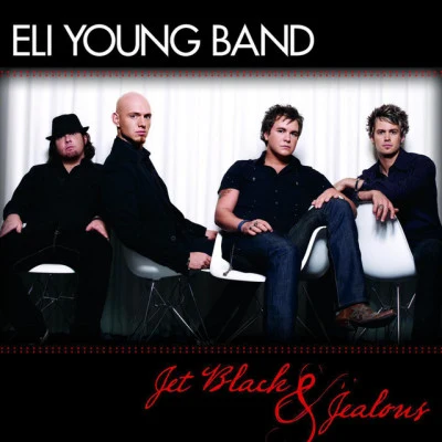 Eli Young Band Jet Black & Jealous