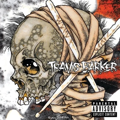 Give The Drummer Some 專輯 ZN Nation/Travis Barker