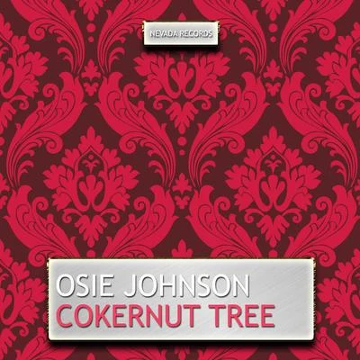 Cokernut Tree 專輯 Osie Johnson