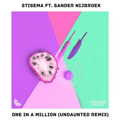 One in a Million (Undaunted Remix) 專輯 The Martini Police/Star D/Sander Nijbroek