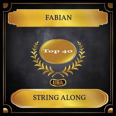 String Along (Billboard Hot 100 - No. 39) 专辑 Fabián