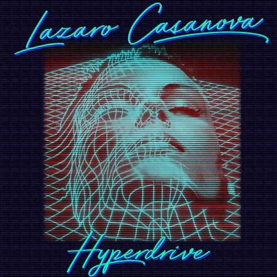 Lazaro CasanovaFutroOscar G Hyperdrive