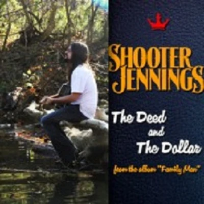 The Deed and The Dollar 專輯 Randy Montana/Shooter Jennings/Eric Church/Ashley Ray/Randy Houser