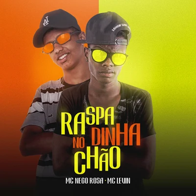 Raspadinha no chão 專輯 Ykaro MC/Markinhow Lima/MC Levin