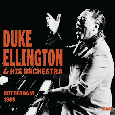 Duke Ellington & His Orchestra Rotterdam 1969 (Live)