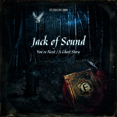 Jack of Sound You're Next A Ghost Story