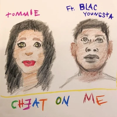 Cheat On Me 專輯 Lil Bibby/Blac Youngsta