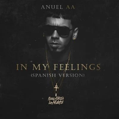 In My Feelings 專輯 Anuel AA