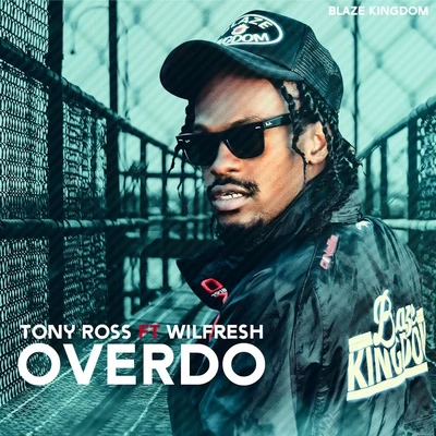 Overdo 專輯 Tony Ross