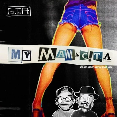 My Mamacita 专辑 GTA