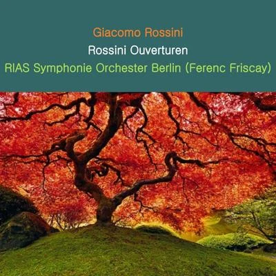 Rossini Ouverturen 專輯 RIAS Symphonie Orchester Berlin