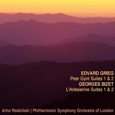 Grieg: Peer Gynt Suites 1 & 2; Bizet: LArlesienne Suites 1 & 2 專輯 Philharmonic Symphony Orchestra of London/Artur Rodzinsky