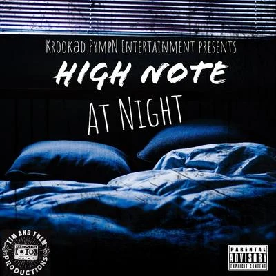 At Night 專輯 High Note/Tone Hoodlyfe/Qboogie da Man