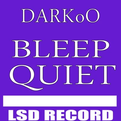 Bleep Quiet 專輯 Black Sherif/Darkoo