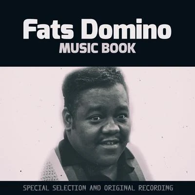 Fats Domino Music Book (Special Selection and Original Recording)