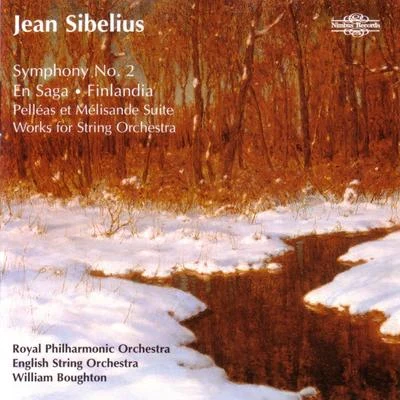 Jean Sibelius, Symphony No. 2, En Saga, Finlandia 專輯 English String Orchestra/Michael Berkeley/William Boughton/Lennox Berkeley/Michael Tippett