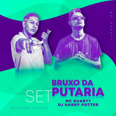 Set Bruxo da Putaria 專輯 Mc Duartt