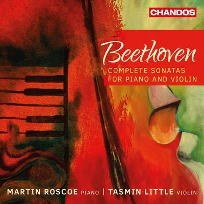 BEETHOVEN, L. van: Violin Sonatas (Complete) (Little, Roscoe) 專輯 New World Philharmonic/Tasmin Little/Iain Sutherland