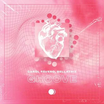 Groove 專輯 Bellatriz/Andre Gazolla