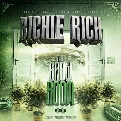 The Grow Room 專輯 Samsong/Richie Rich