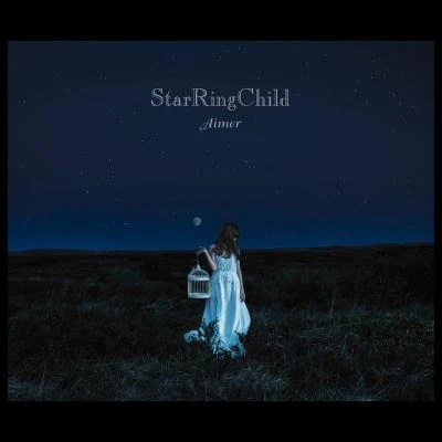 Aimer StarRingChild EP