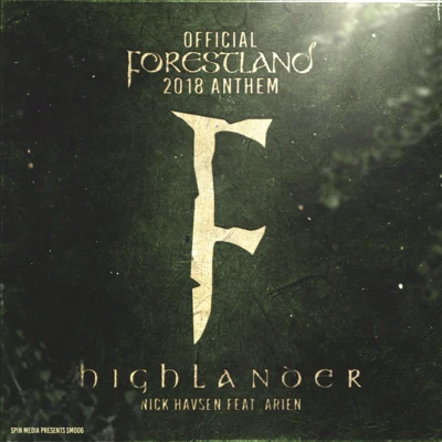 Highlander (Official Forestland 2018 Anthem) 專輯 Nick Havsen/David White