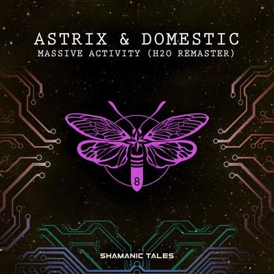 Astrix Massive Activity (H2O Remaster)