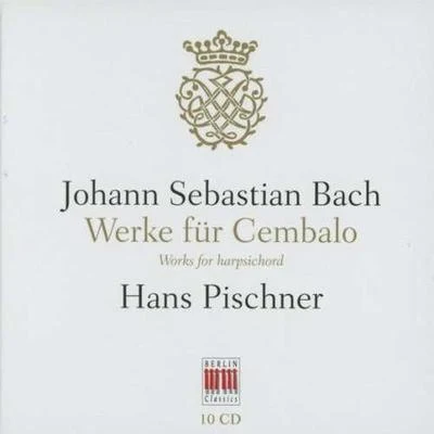 Johann Sebastian Bach: Werke für Cembalo 專輯 Gustav Leonhardt