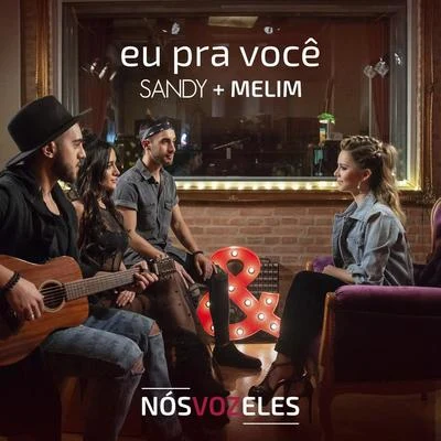 Eu Pra Você 專輯 Sandy