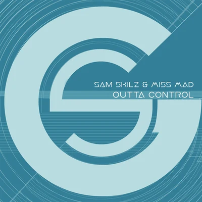 Outta Control 專輯 Clif Jack/Sam Skilz