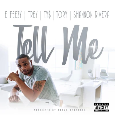 Tell Me 專輯 Kreesha Turner/Tory Lanez/Sean Paul/T.O.K.