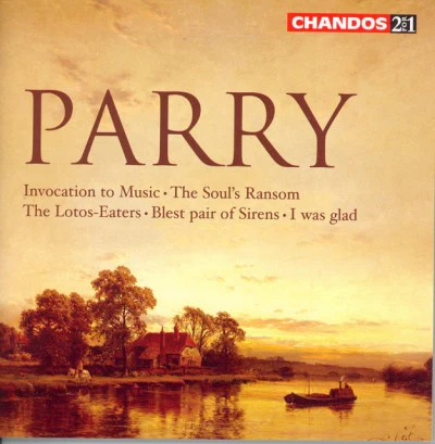 Parry: invocation to music the souls ransom the Lotos-eaters blest pair of sirens 專輯 Thomas Leech/The Girls and Men of Norwich Cathedral Choir/Hubert Parry/Charles Villiers Stanford/Julian Thomas