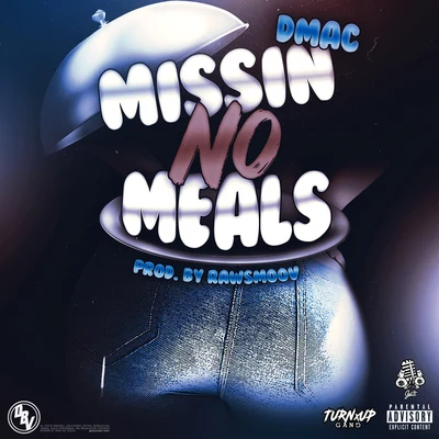 Missin No Meals 專輯 Dmac/Heaven Marina/Seanny Seann