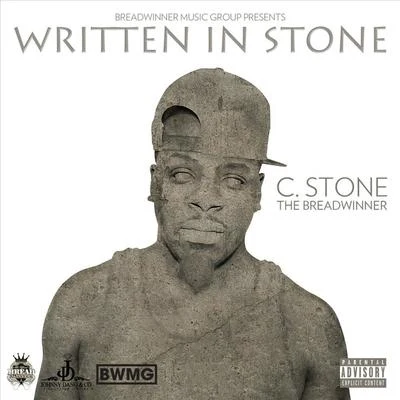 Written in Stone 专辑 C.Stone the Breadwinner/Paul Wall