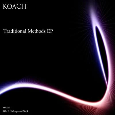 Traditional Methods 專輯 Badd Dimes/Koach