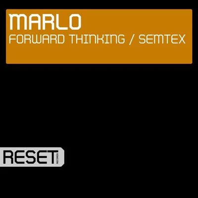 Forward ThinkingSemtex 專輯 MaRLo