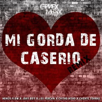 Mi Gorda de Caserio (Remix) 專輯 Jory Boy/Marvel Boy/Yomo/Maldy