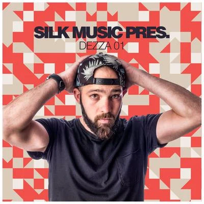 Silk Music Pres. Dezza 01 專輯 Deeplowdog/Sound Quelle