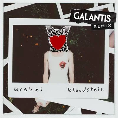 Bloodstain (Galantis Remix) 專輯 Galantis