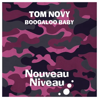 Tom NovyLima Boogaloo Baby