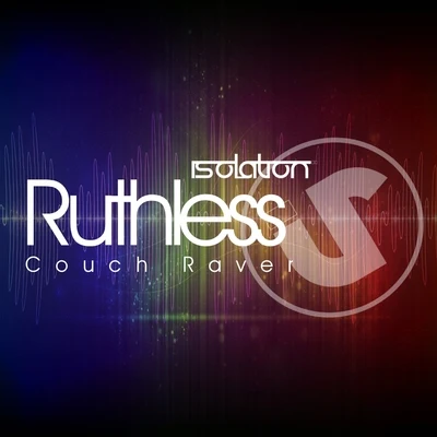 Couch Raver 專輯 Ruthless/MC Jeff