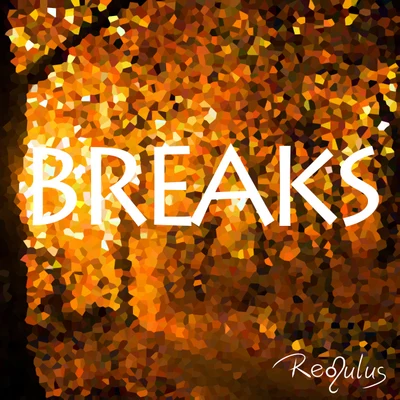 Breaks 專輯 Himawari/Reguluz