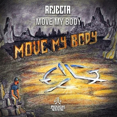 Move My Body 專輯 Rejecta