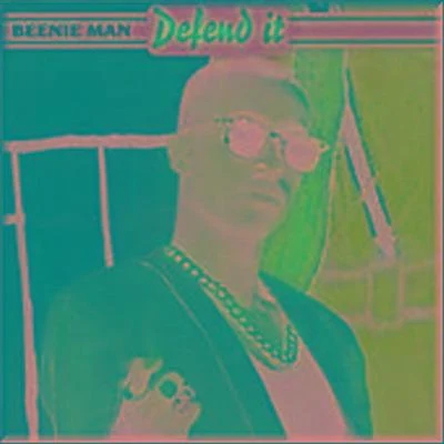 Defend It 專輯 Beenie Man/Nu/Eddie Thoneick/Mattyas/Lil Wayne