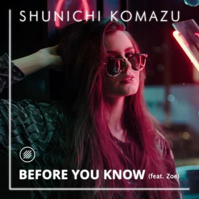 Before You Know 專輯 Zoé